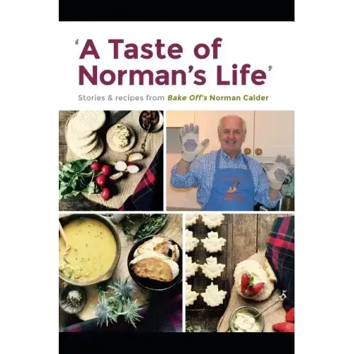 A Taste of Norman's Life