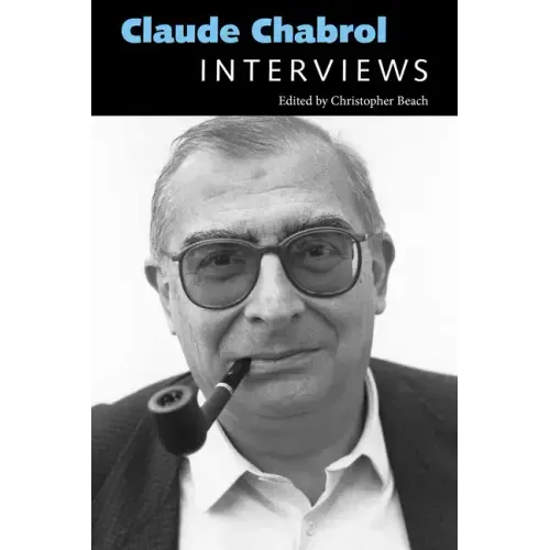Claude Chabrol: Interviews