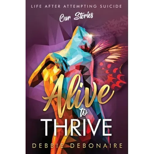 Alive to Thrive