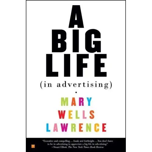 A Big Life in Advertising