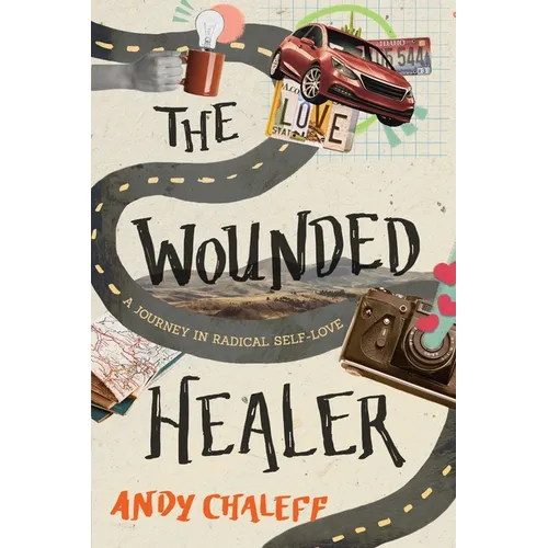 The Wounded Healer: A Journey in Radical Self-Love