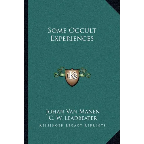 Some Occult Experiences