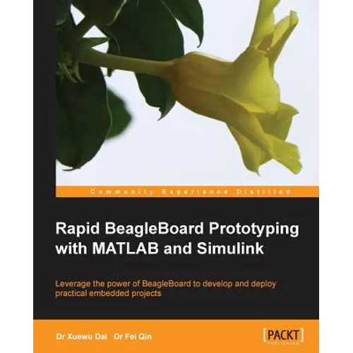 Rapid Beagleboard Prototyping with MATLAB/Simulink