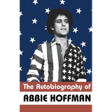 The Autobiography of Abbie Hoffman