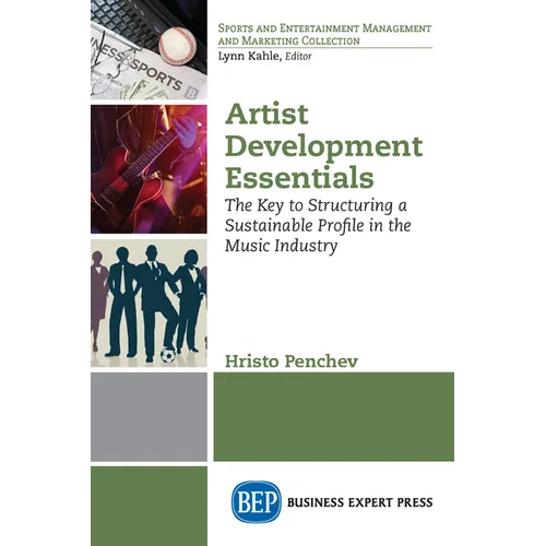 Artist Development Essentials: The Key to Structuring a Sustainable Profile in the Music Industry