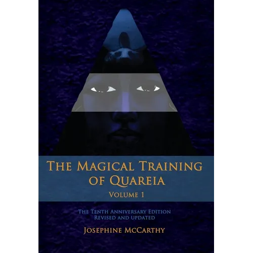 The Magical Training of Quareia - Vol I