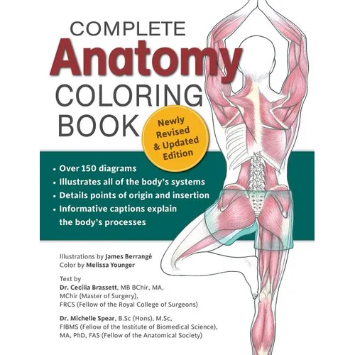Complete Anatomy Coloring Book, Newly Revised and Updated Edition