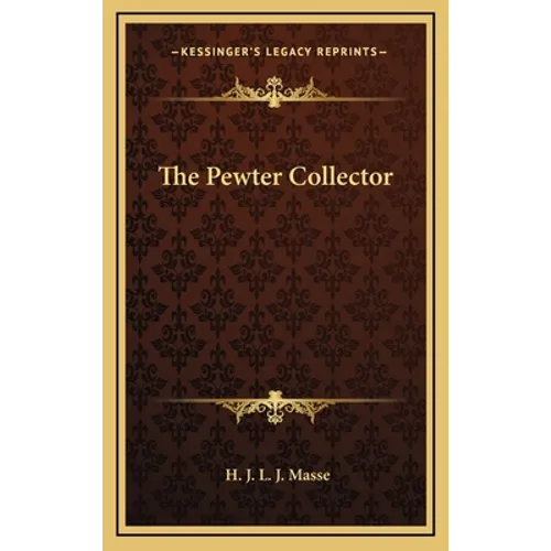 The Pewter Collector