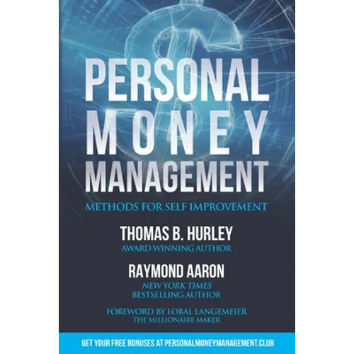Personal Money Management: Methods For Self Improvement