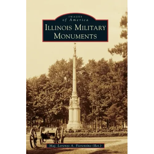 Illinois Military Monuments