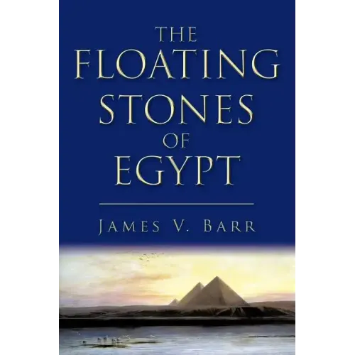 The Floating Stones of Egypt