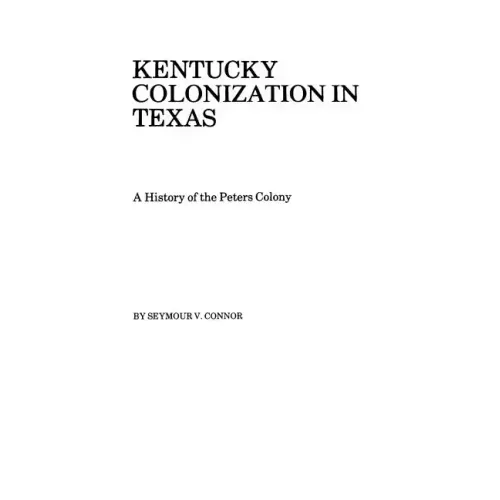 Kentucky Colonization in Texas
