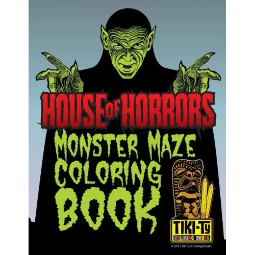 House of Horrors coloring book: Monster Mazes