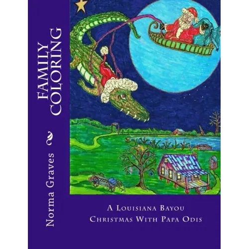 A Louisiana Bayou Christmas With Papa Odis