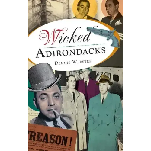 Wicked Adirondacks