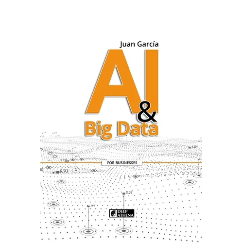 AI & Big Data: Transforming Data into Knowledge and Opportunities