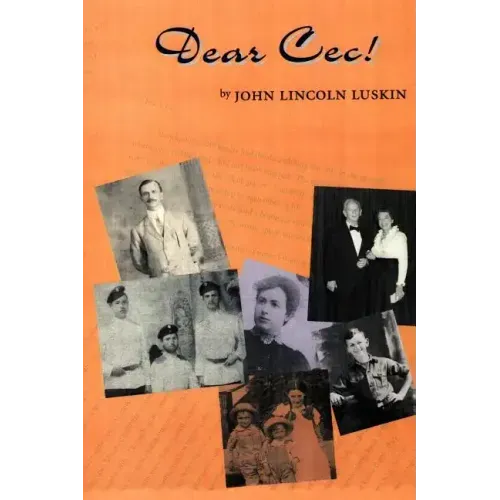 Dear Cec!: A Family Odyssey