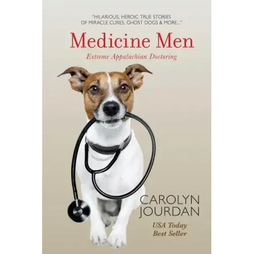 Medicine Men: Extreme Appalachian Doctoring