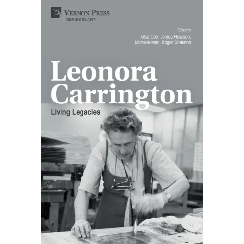 Leonora Carrington: Living Legacies