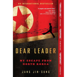 Dear Leader: My Escape from North Korea - Paperback
