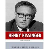 American Legends: The Life of Henry Kissinger