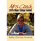 Mrs. Coach: Life in Major College Football