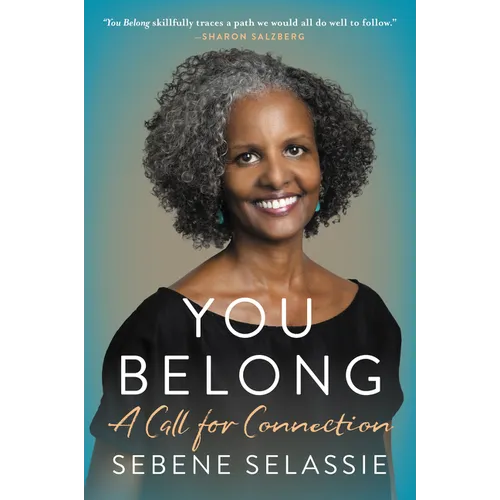 You Belong: A Call for Connection