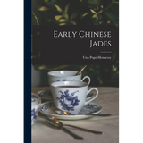 Early Chinese Jades - Paperback