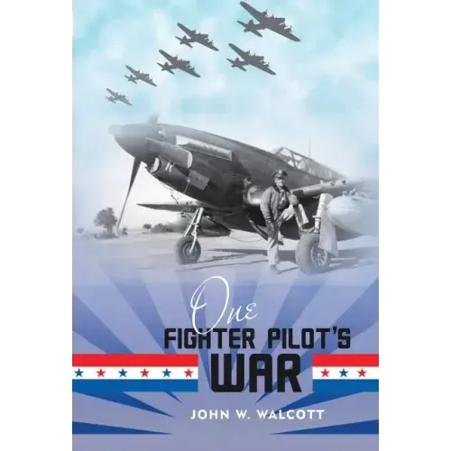 One Fighter Pilot's War