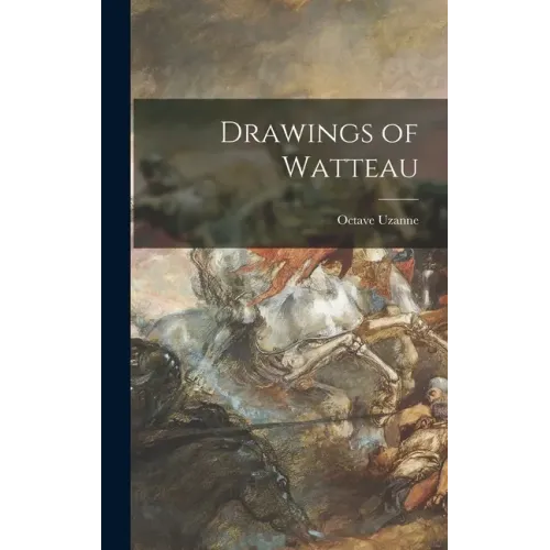 Drawings of Watteau