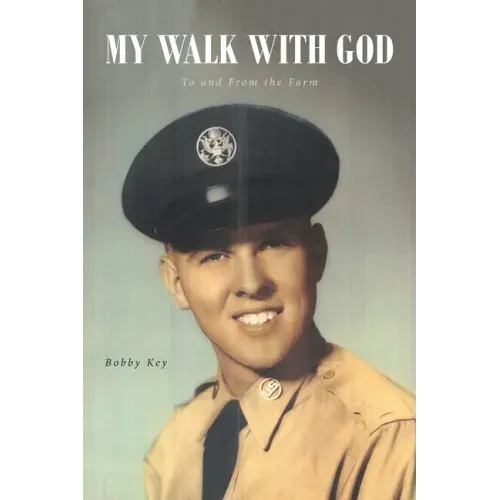 My Walk with God: To and From the Farm