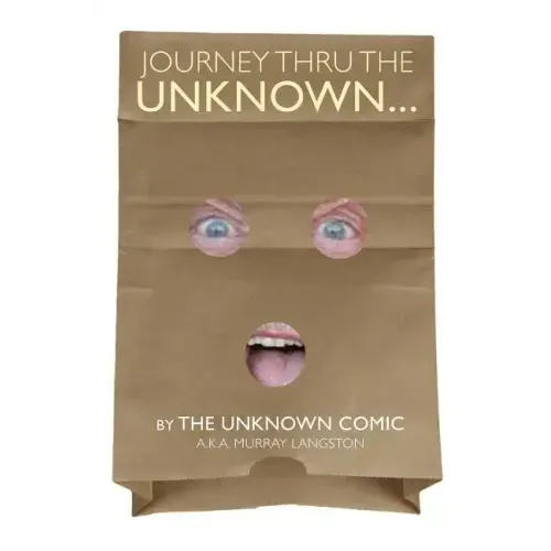 Journey Thru the Unknown... (the Unknown Comic)