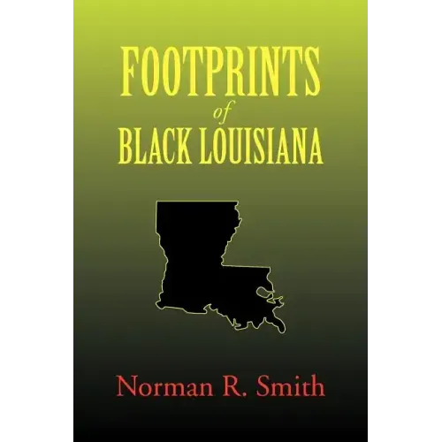 Footprints of Black Louisiana