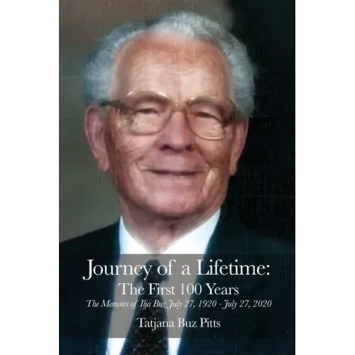 Journey of a Lifetime: The First 100 Years