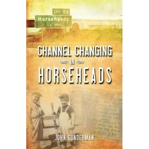 Channel Changing in Horseheads