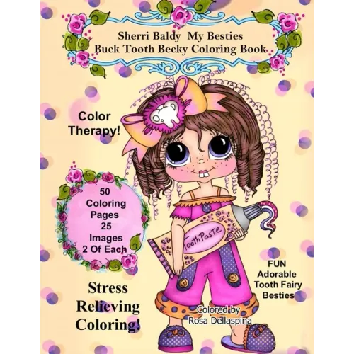 Sherri Baldy My Besties Buck Tooth Becky Coloring Book