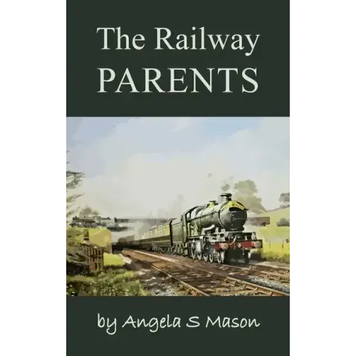 The Railway Parents