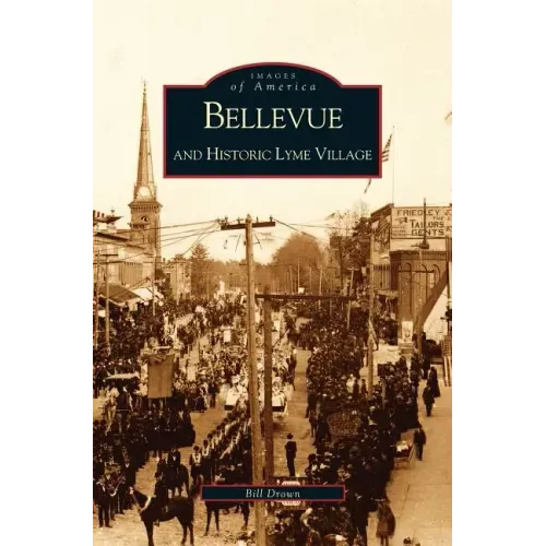 Bellevue and Historic Lyme Village