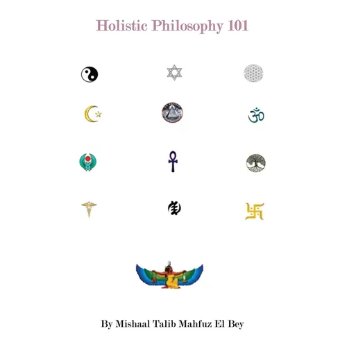 Holistic Philosphy 101