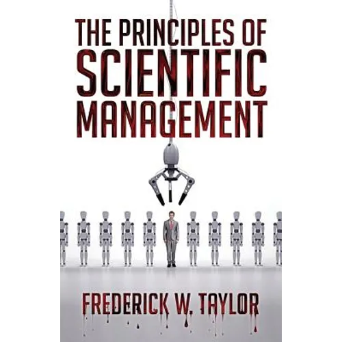 The Principles of Scientific Management