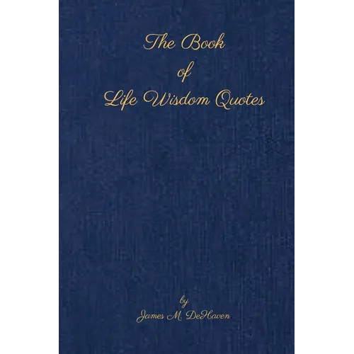The Book of Life Wisdom Quotes