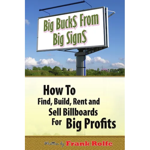 Big Bucks From Big Signs