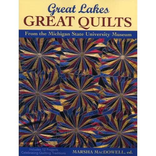 Great Lakes - Great Quilts