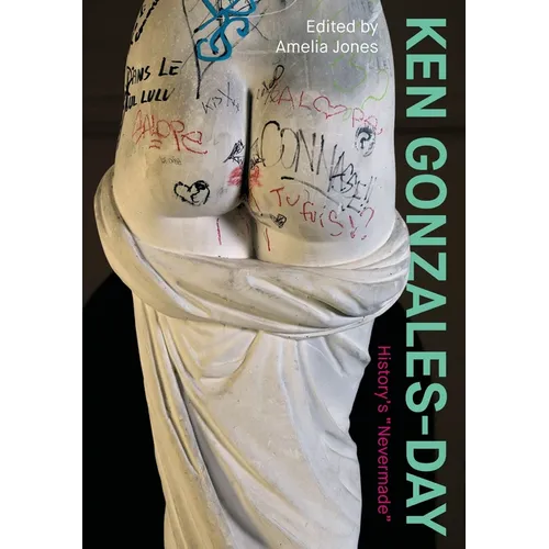Ken Gonzales-Day: History's "Nevermade"