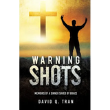 Warning Shots - Paperback