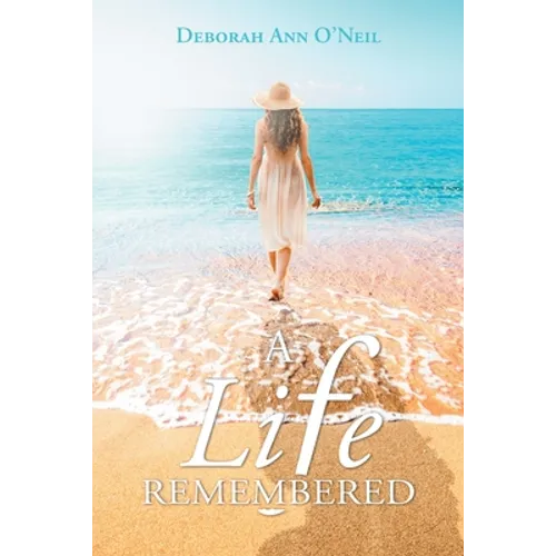 A Life Remembered