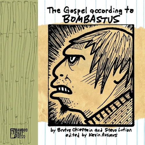 The Gospel According To Bombastus