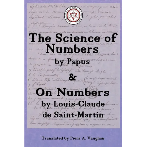 The Numerical Theosophy of Saint-Martin & Papus