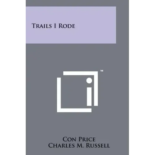 Trails I Rode