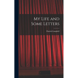 My Life and Some Letters